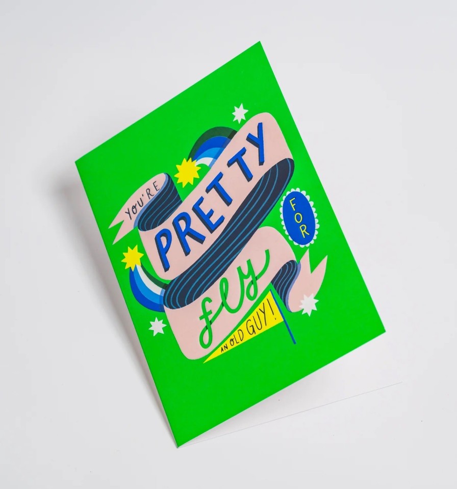 Bode Living You'Re Pretty Fly For An Old Guy Typographic Greeting Card Gifts For Him