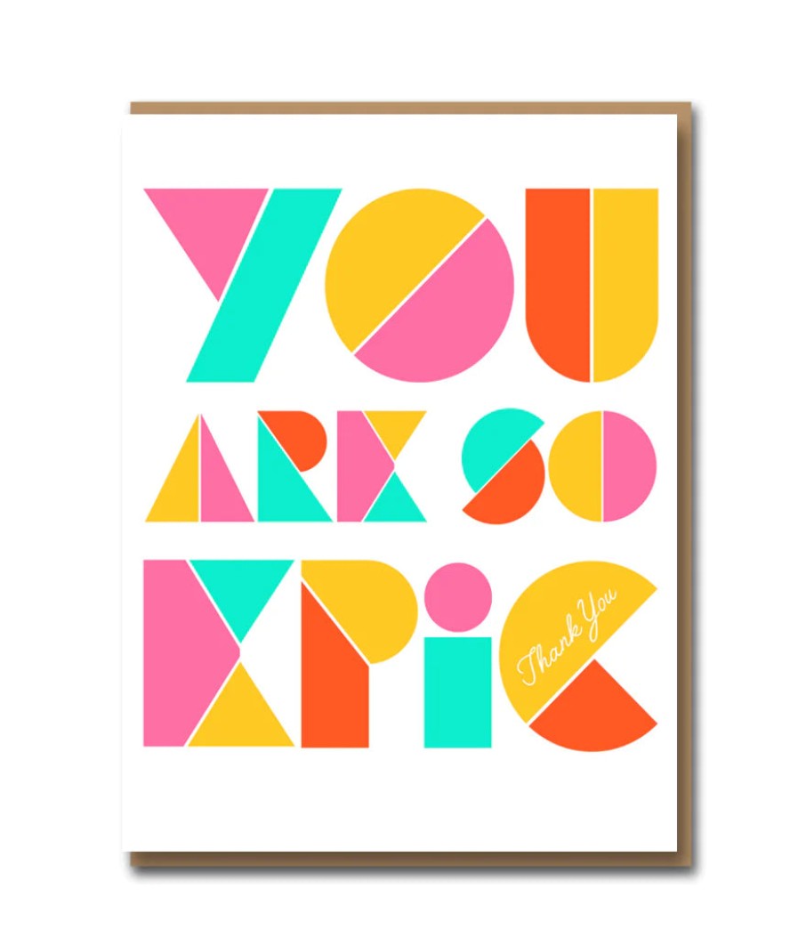 Bode Living You Are So Epic Card Greeting Cards