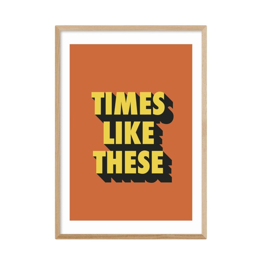 Bode Living Times Like These Art Print - 30X40Cm Artwork & Prints